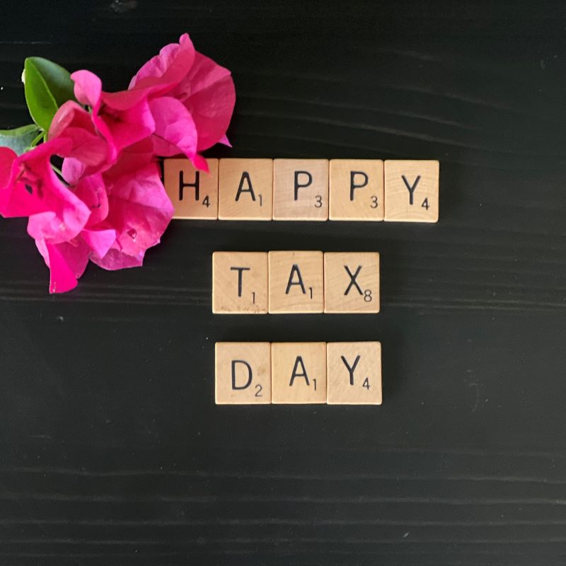 Scrabble letters: Happy Tax Day